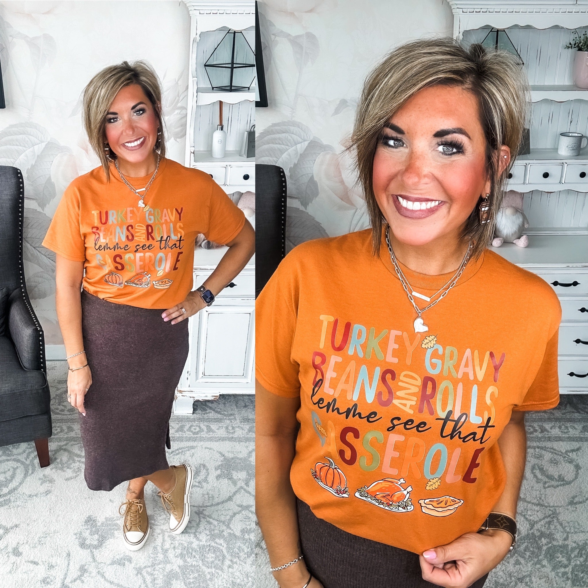 Woman wearing an orange t-shirt with Thanksgiving-themed text and graphics, that reads 'Turkey, gravy, beans and rolls, lemme see that casserole.'