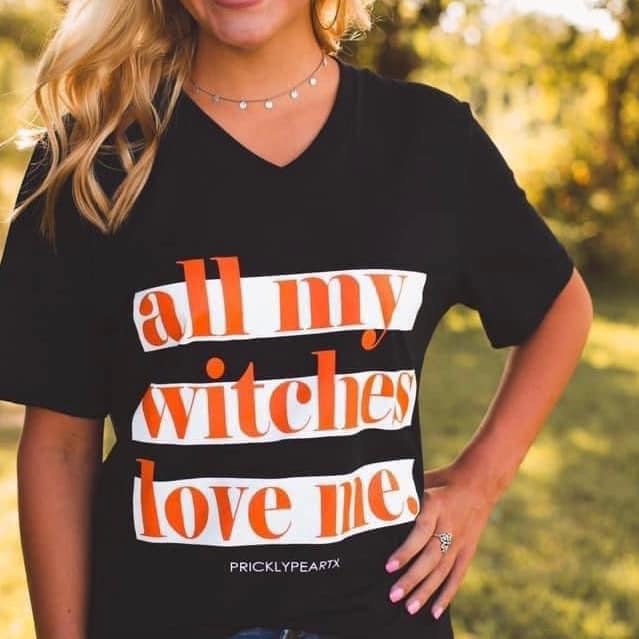 all my witches love me