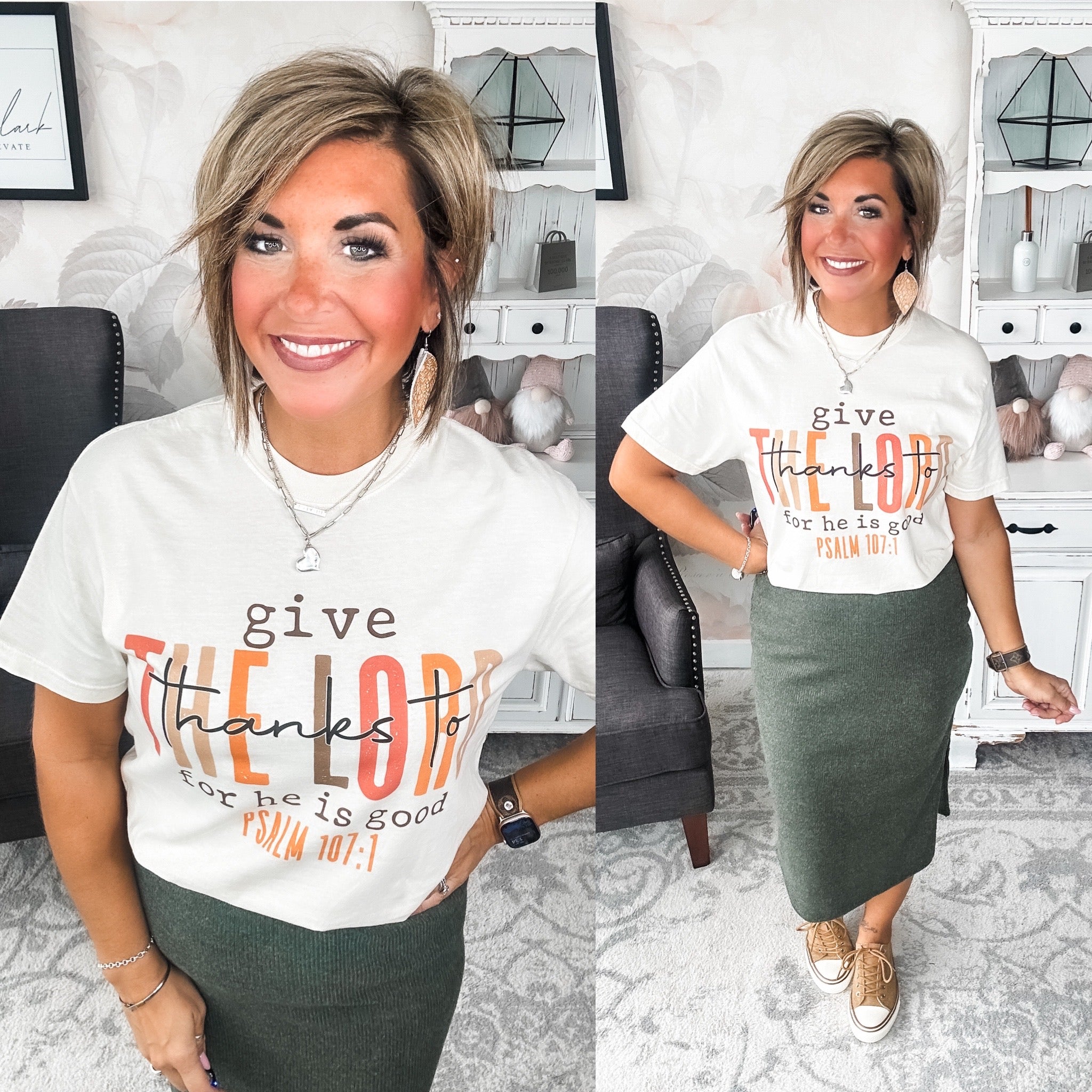Woman wearing a cream t-shirt that reads 'give thanks to the Lord for he is good. Psalm 107:1'
