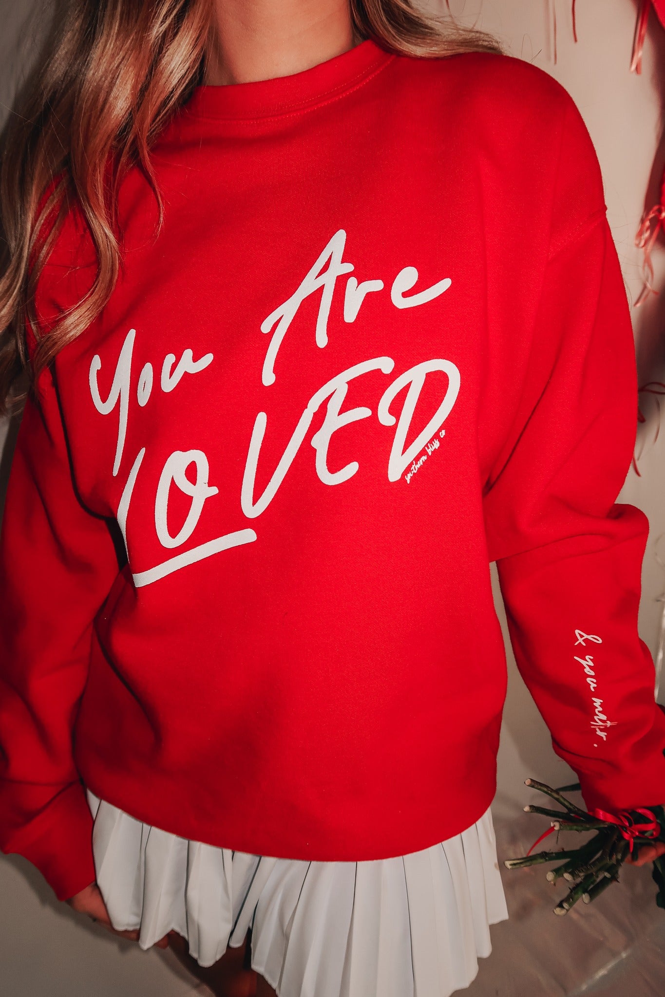 You are loved & you matter