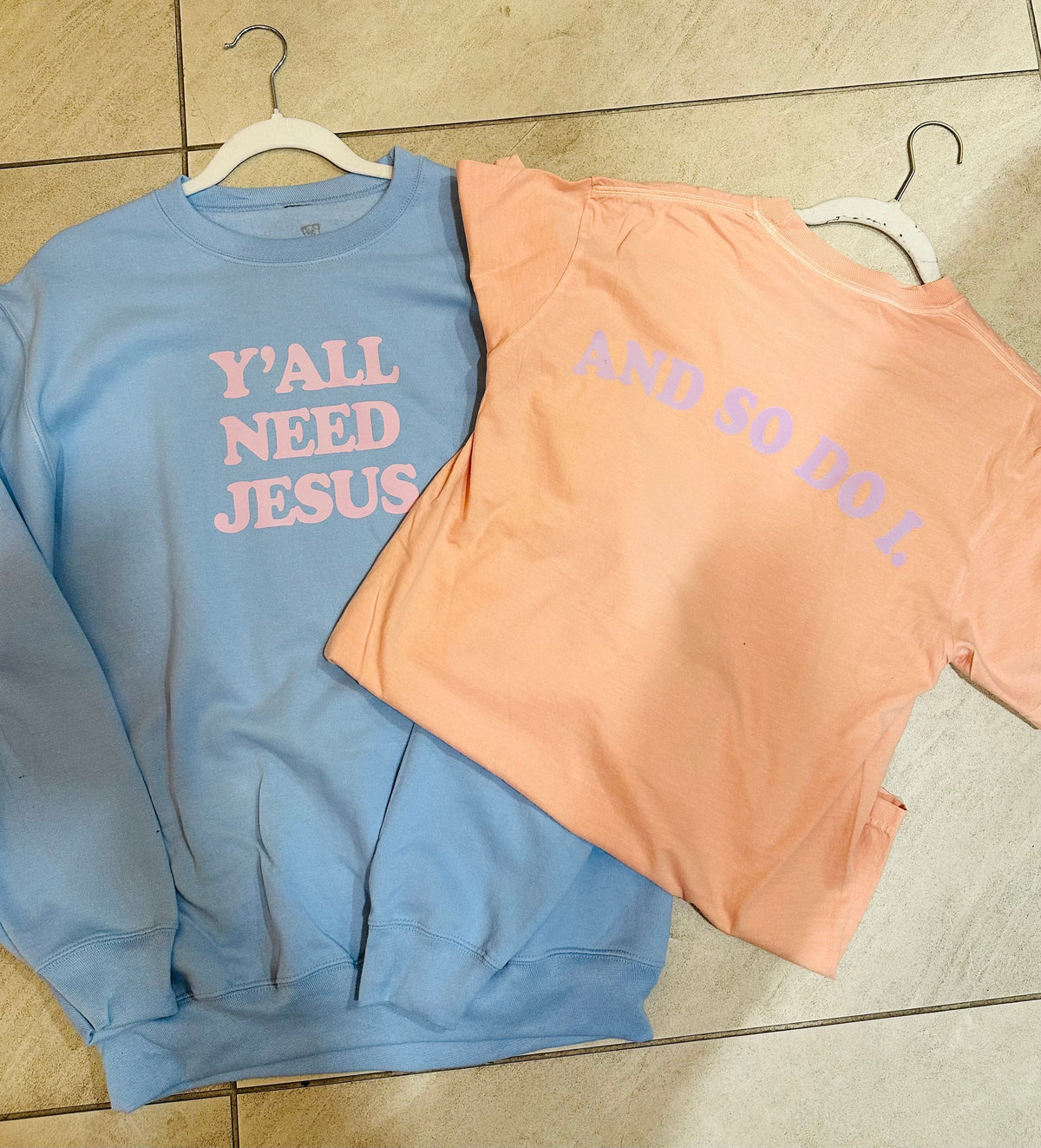 Y'all Need Jesus Light Blue Sweatshirt *ONLINE EXCLUSIVE*