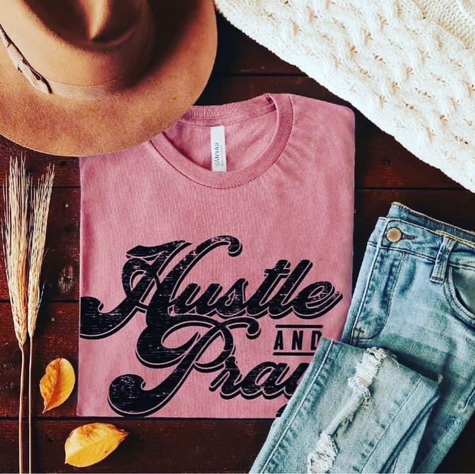 Hustle and Pray Graphic Tee