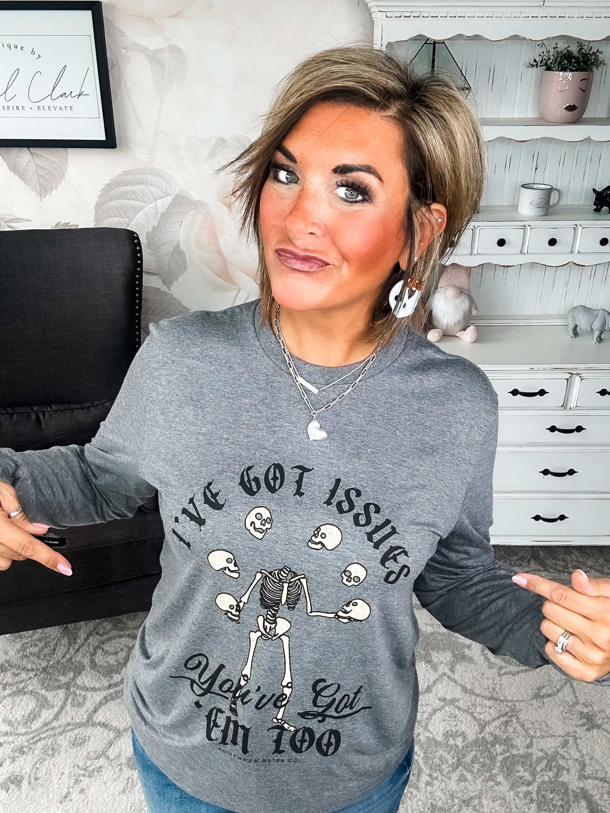 I've Got Issues. You've Got 'Em Too.