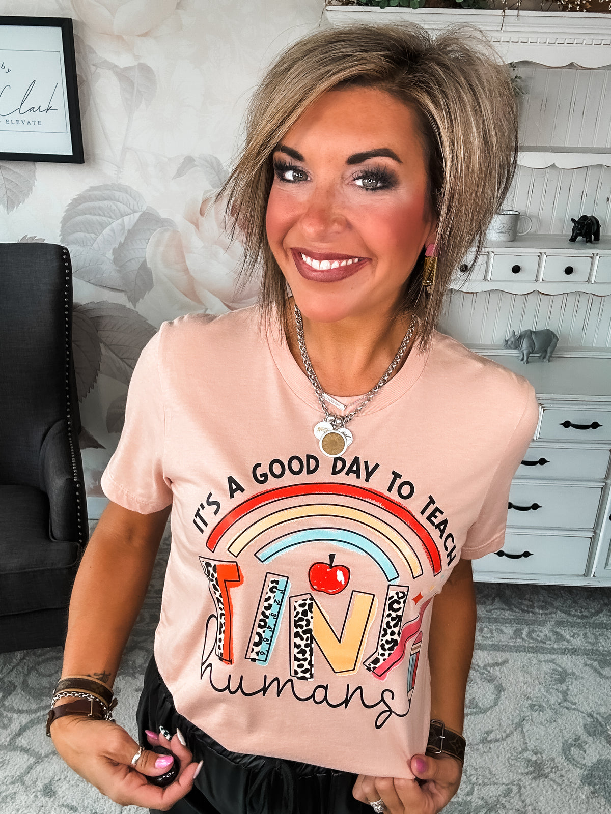 It's A Good Day To Teach Tiny Humans Graphic Tee