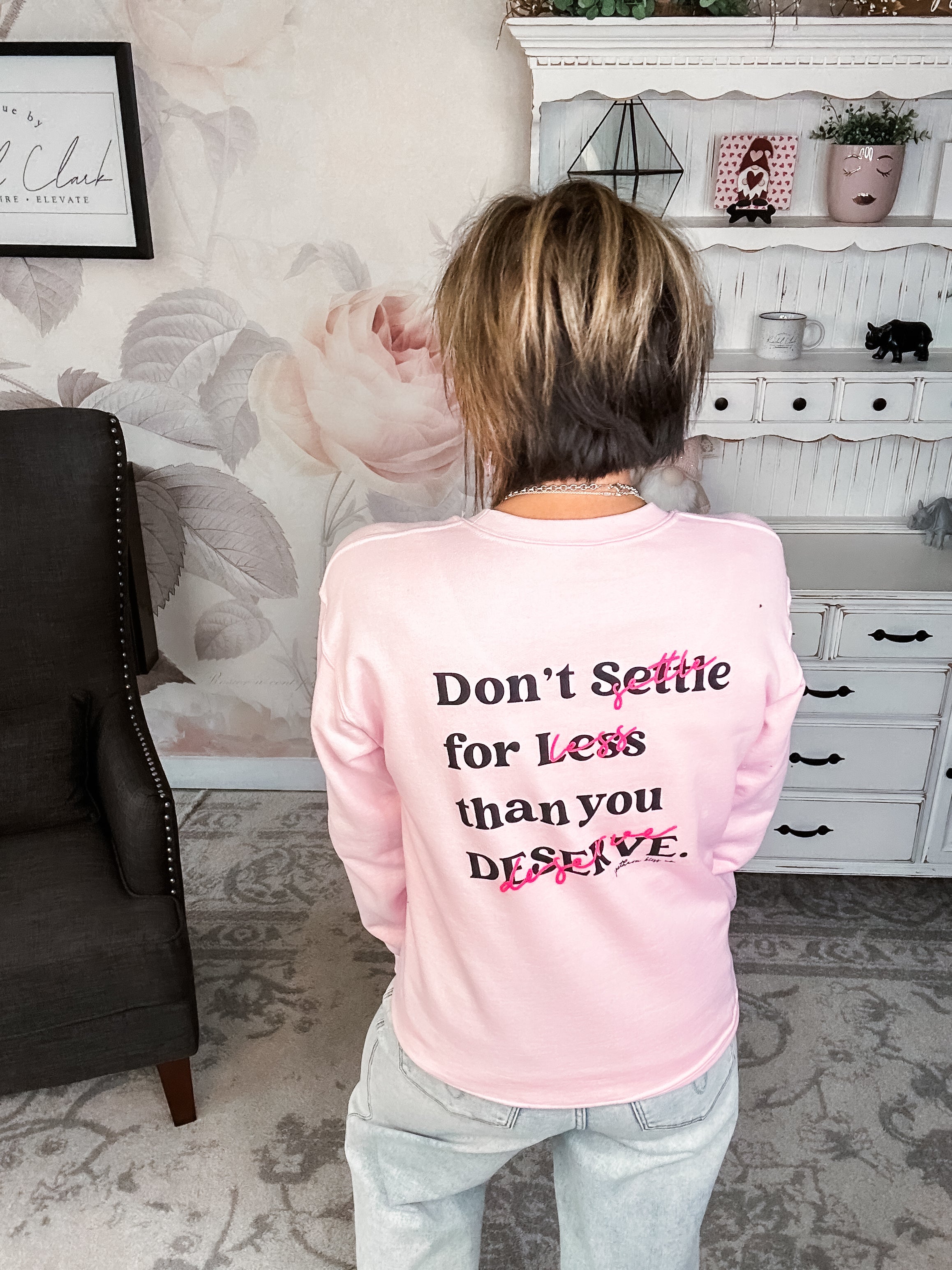 Don't Settle for less than you deserve