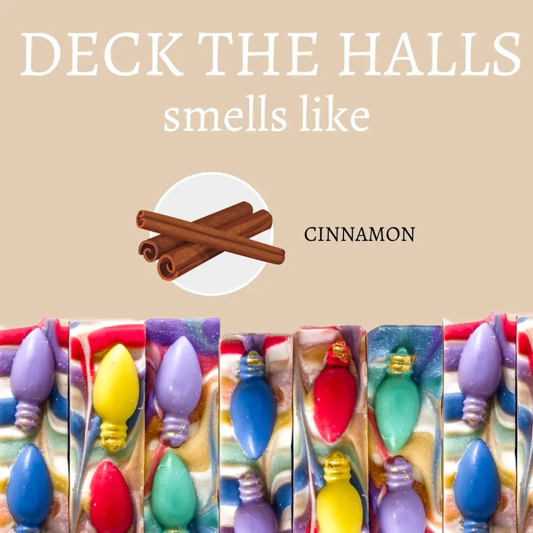 Deck the Halls smells like cinnamon