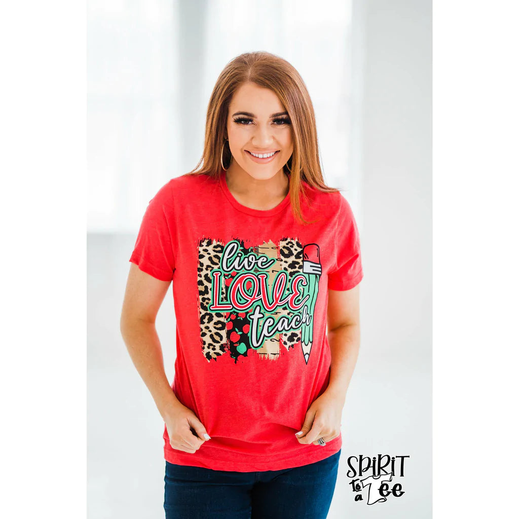Woman wearing a red t-shirt with 'live love teach' design.