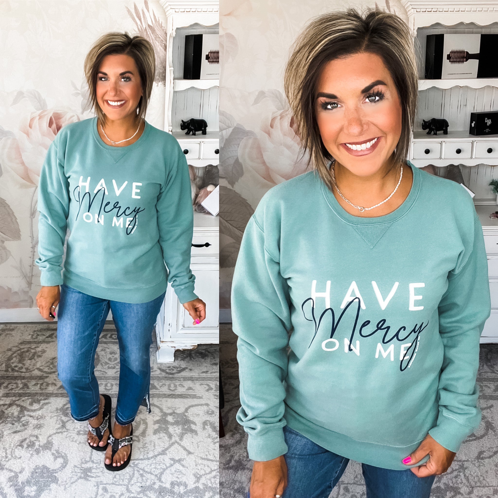 Have Mercy On Me Sweatshirt