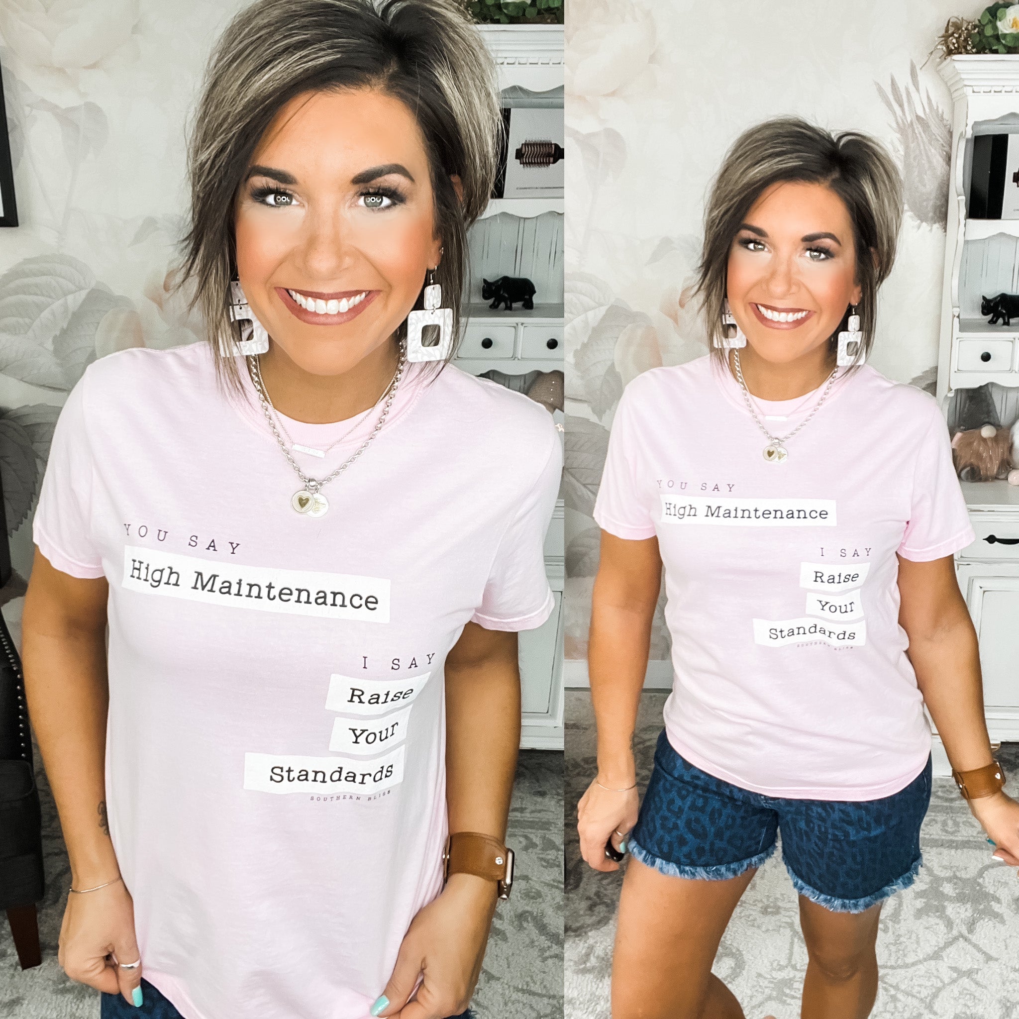 You say high maintenance. I say raise your standards.