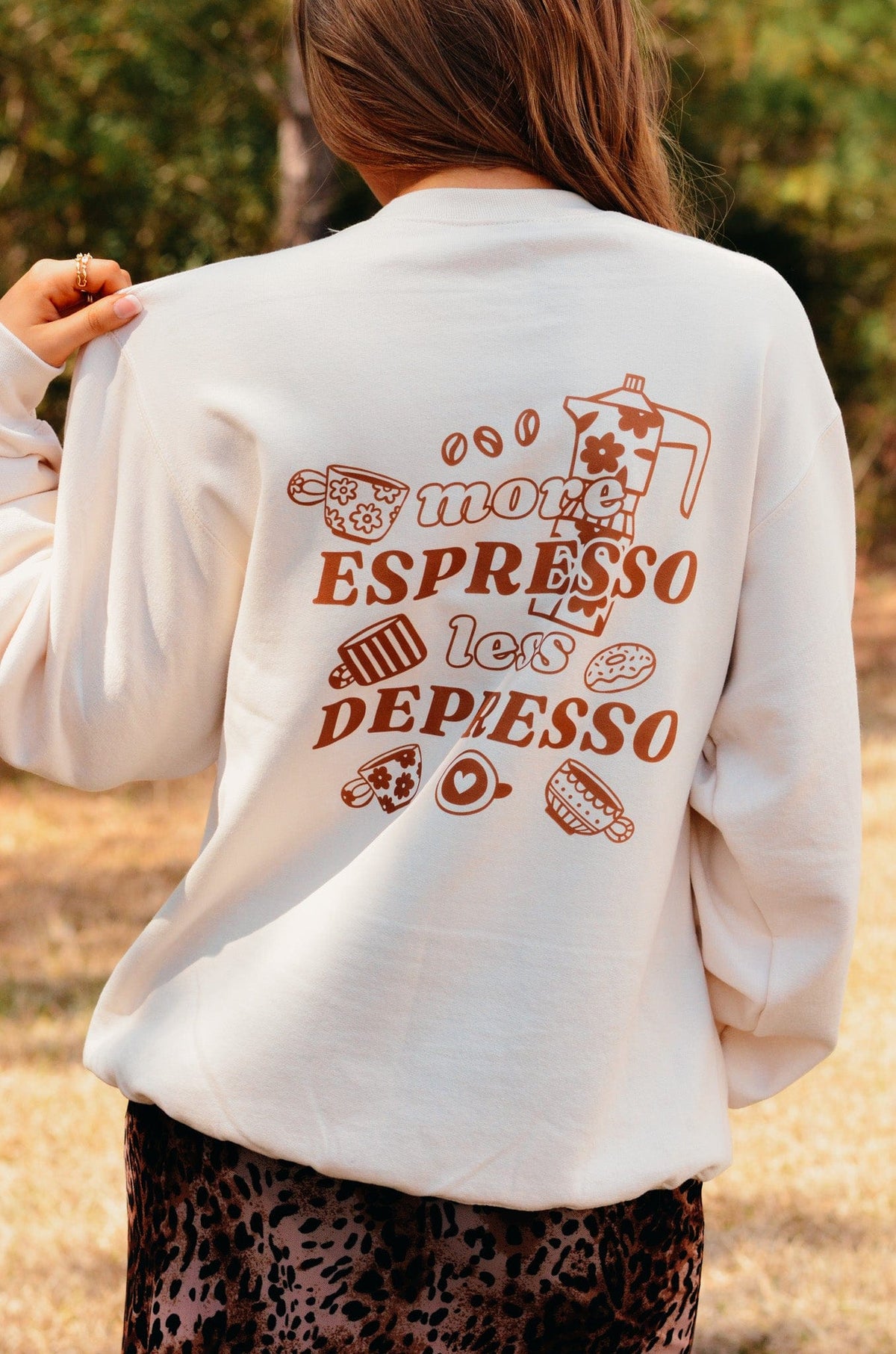Less Depresso Sweatshirt *ONLINE EXCLUSIVE*