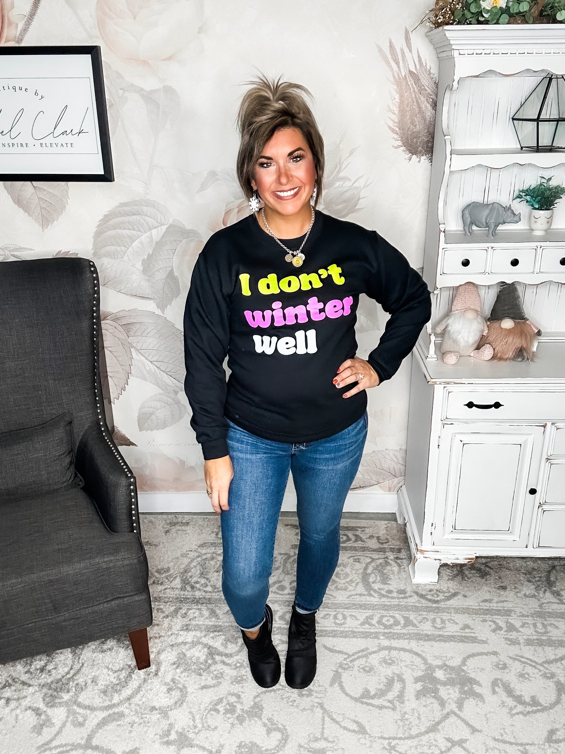 I Don't Winter Well Sweatshirt