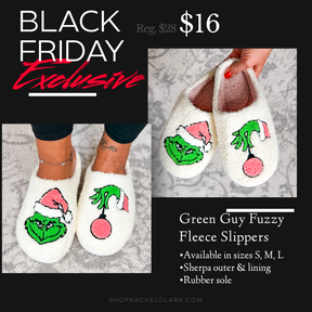 BLACK FRIDAY EXCLUSIVE! - Green Guy Fuzzy Fleece Slippers