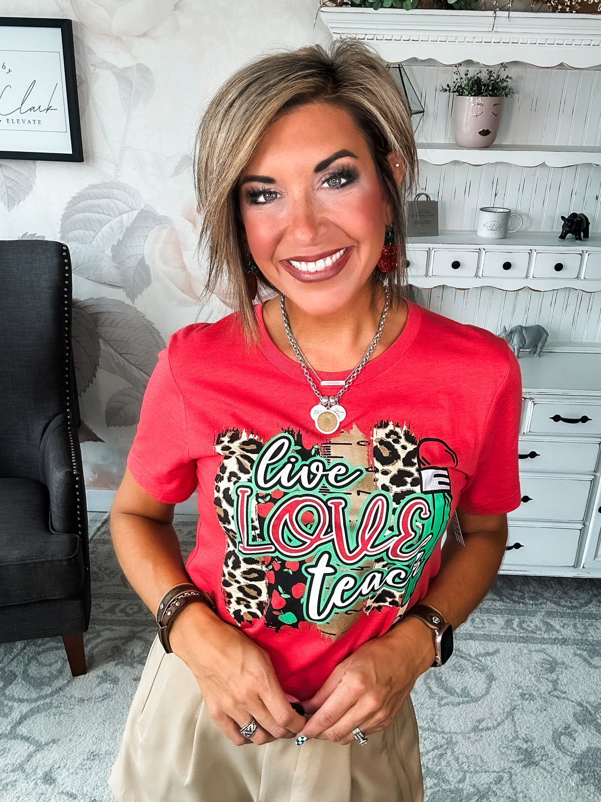 Live Love Teach Graphic Tee