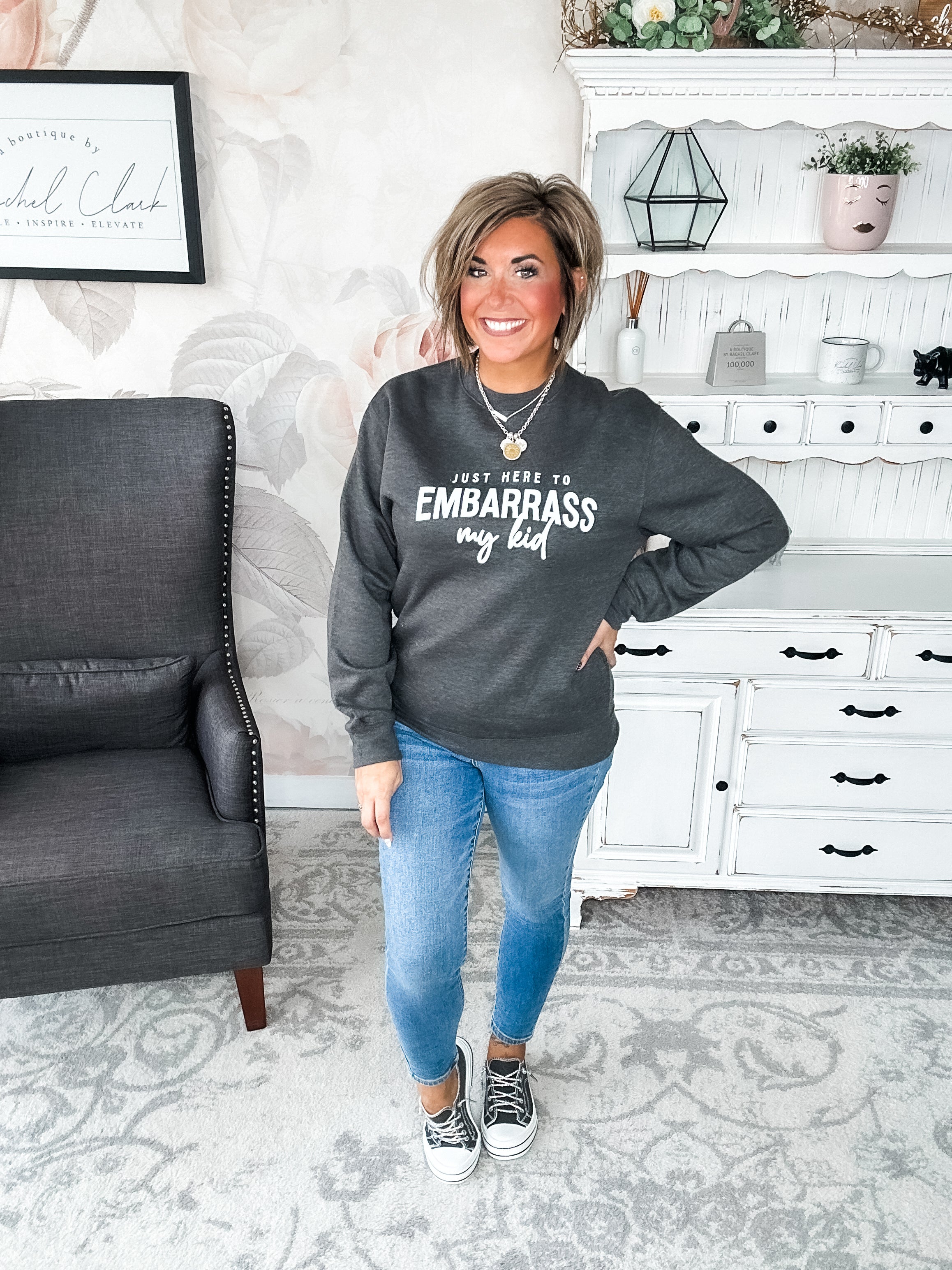 Just Here To Embarrass My Kid Sweatshirt