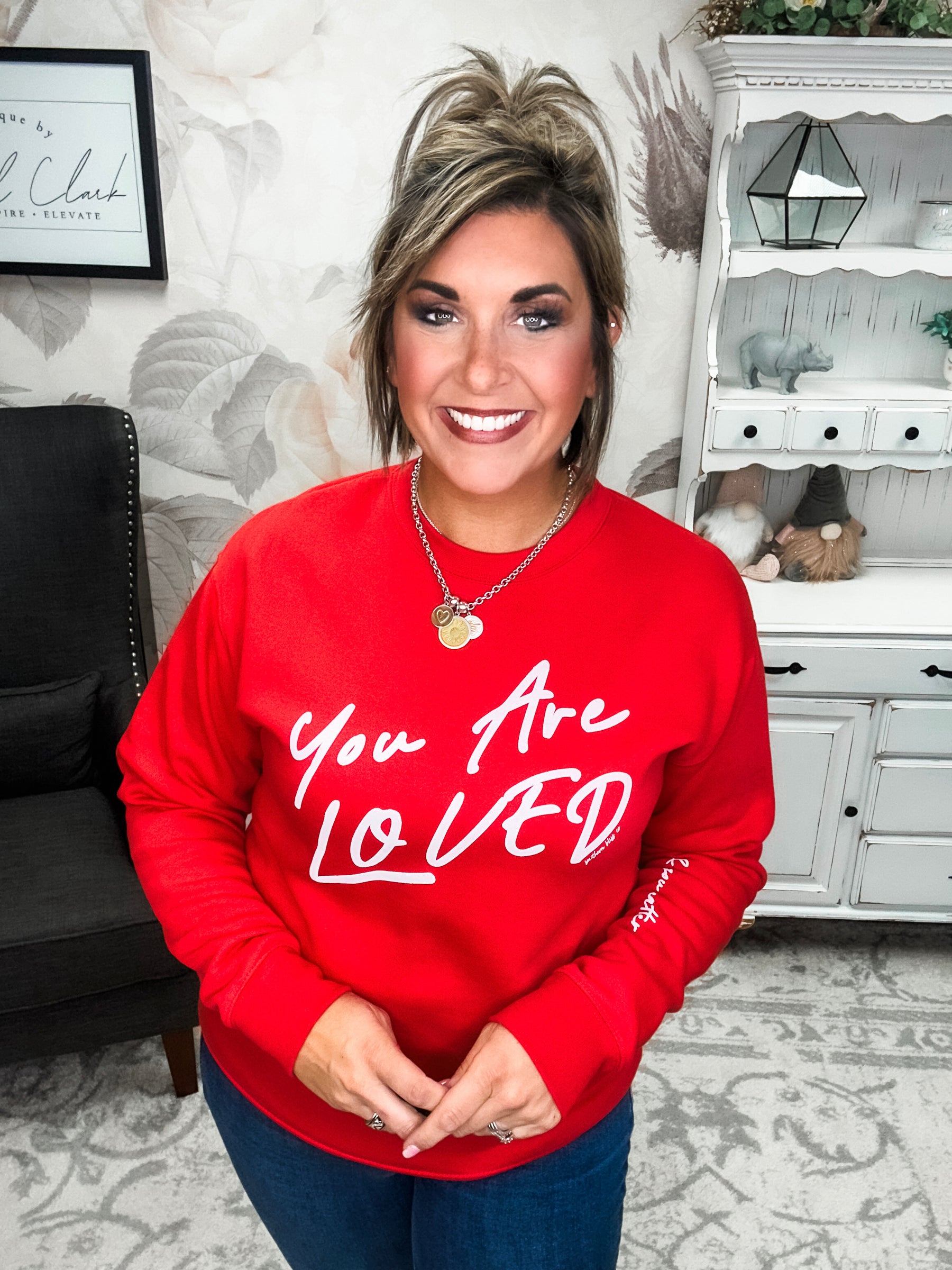 You are Loved Sweatshirt