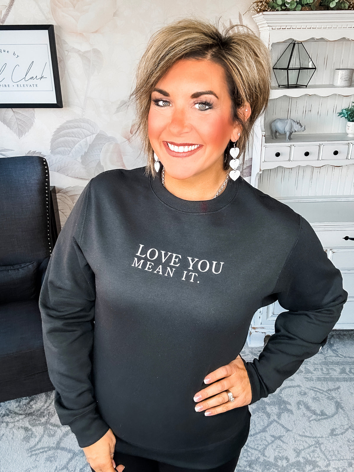 Love You, Mean It Black Sweatshirt