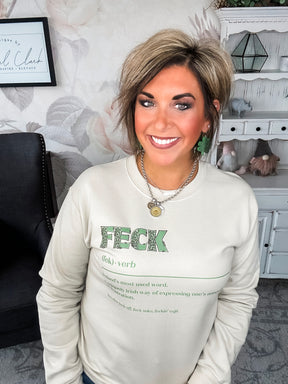 Feck St Patrick's Day Sweatshirt