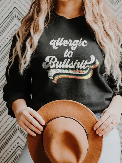Allergic to Bullsh*t Pullover Sweatshirt