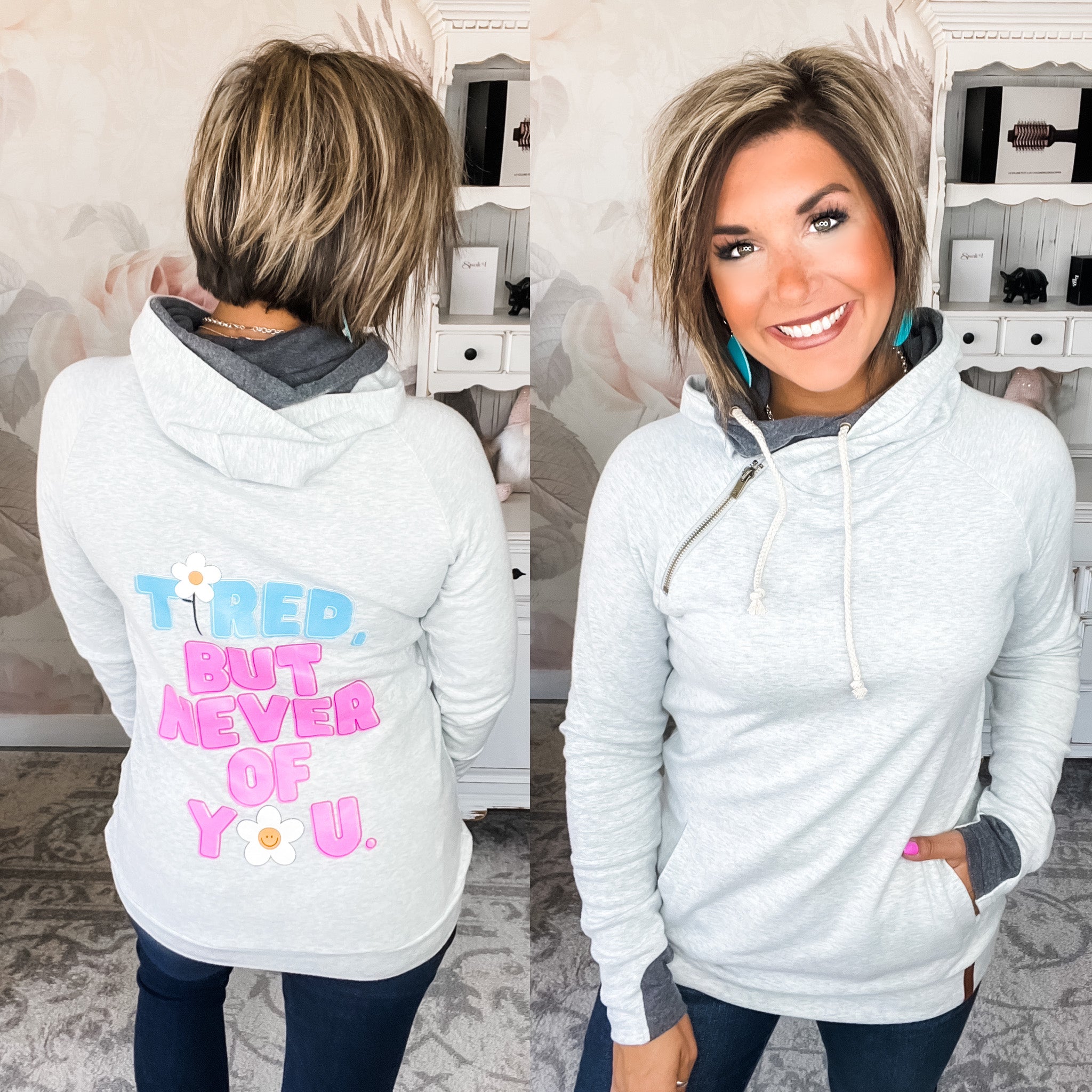 Ampersand Avenue Doublehood™ Sweatshirt - Tired But Never of You