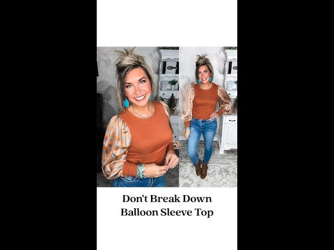 Don't Break Down Balloon Sleeve Top