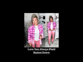 Love You Always Plaid Button Down