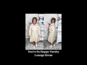 You're So Happy Varsity Lounge Dress