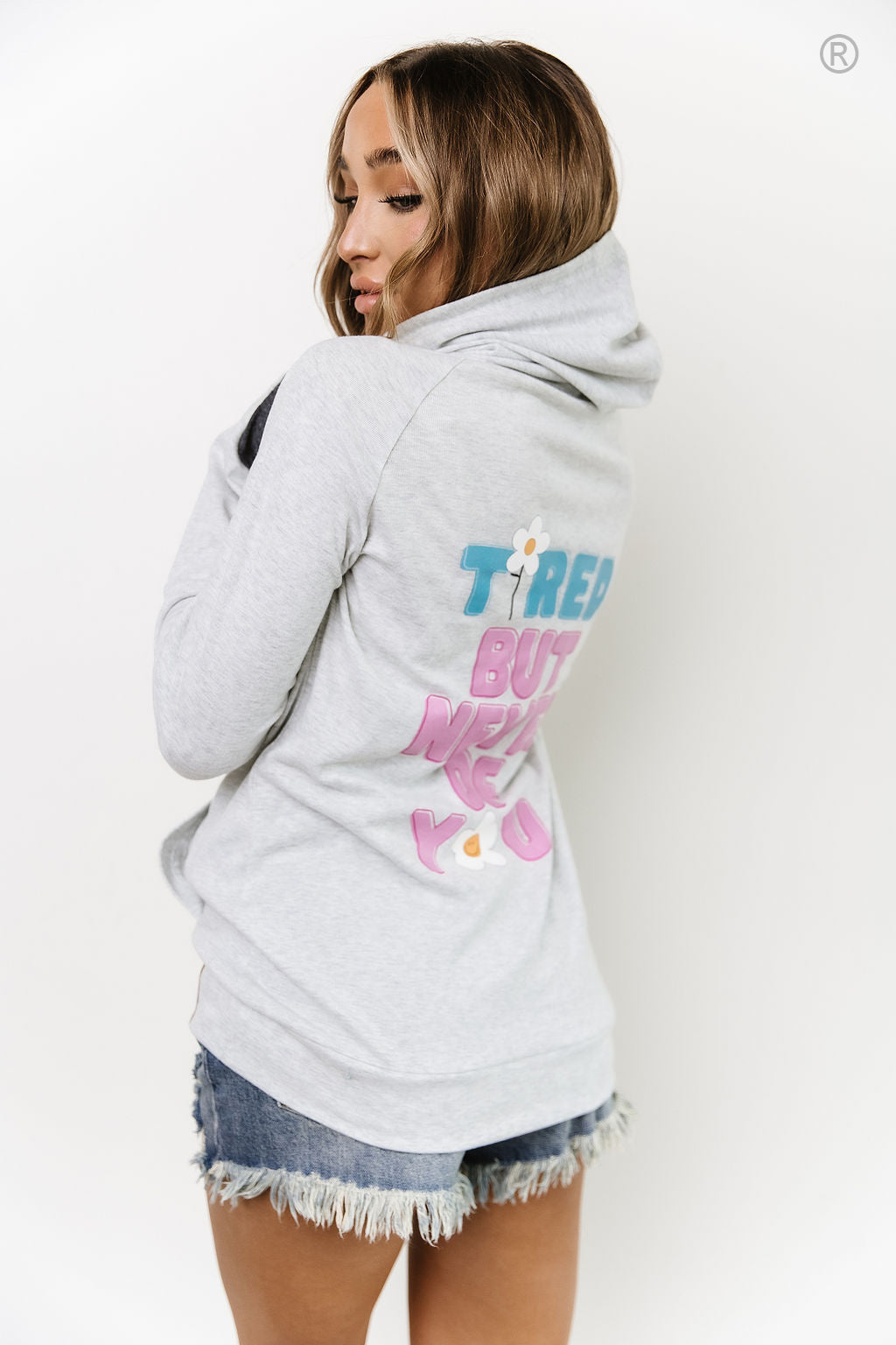Ampersand Avenue Doublehood™ Sweatshirt - Tired But Never of You