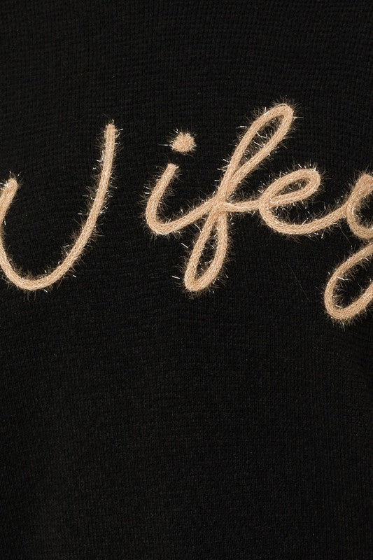 Wifey Pullover Sweater