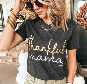 Thankful Mama Graphic Tee