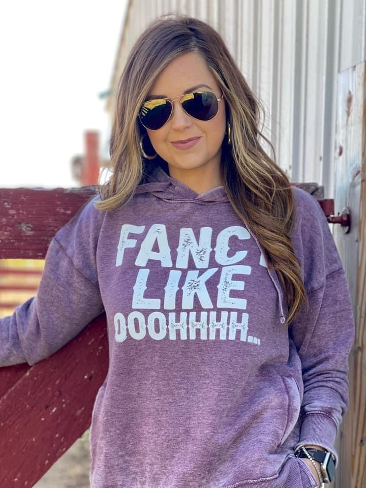 Fancy Like Hoodie