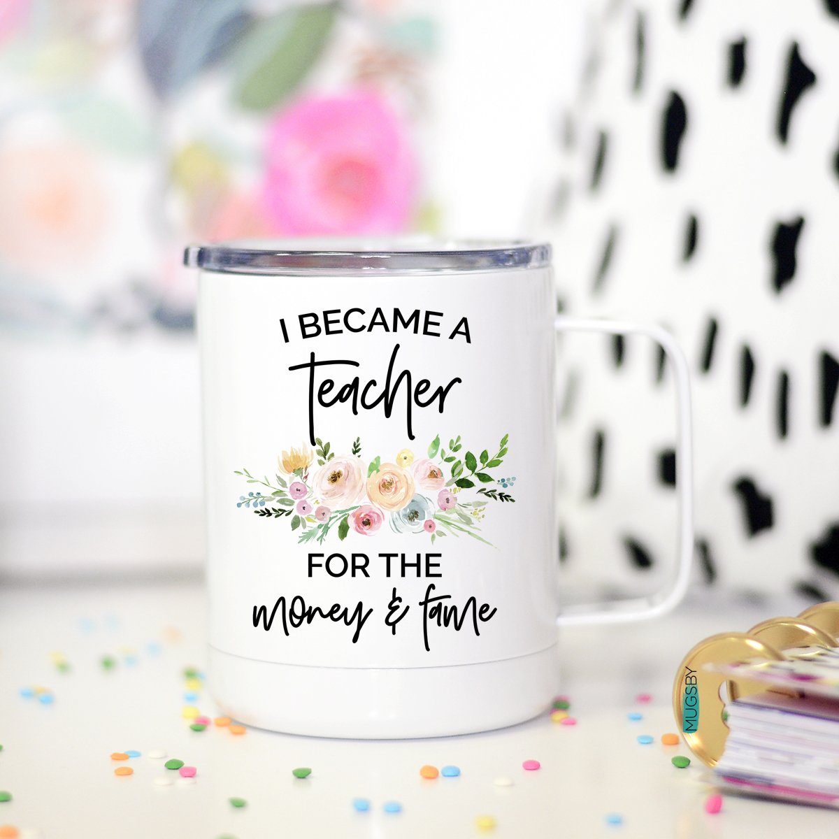 I Became A Teacher Travel Mug