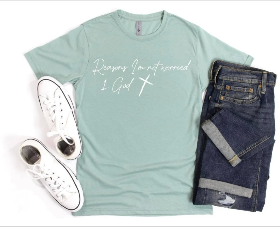 Reasons Why I'm Not Worried Graphic Tee