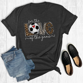 For The Love Of The Game Graphic Tee - Soccer